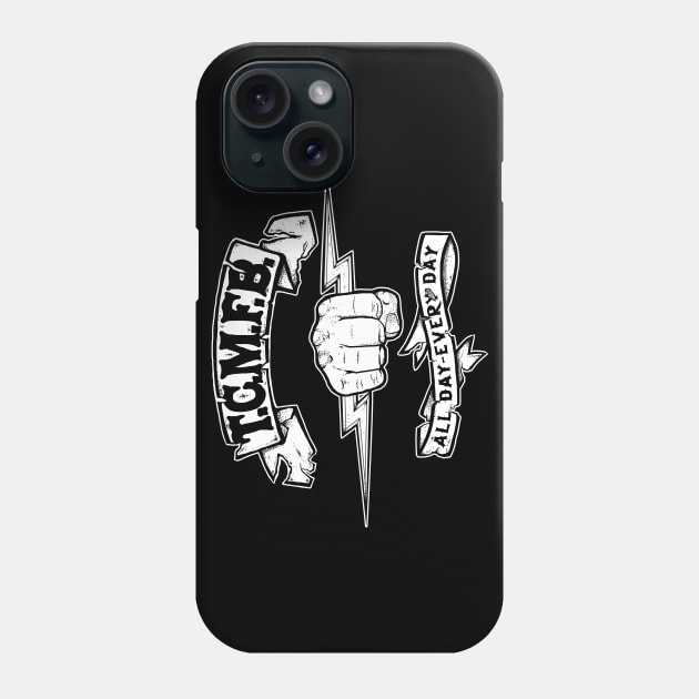 Takin Care of Mother F'n Business Phone Case by SOURTOOF CREATIVE