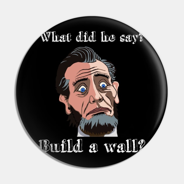 Funny surprised comic style Abraham Lincoln Pin by FancyTeeDesigns