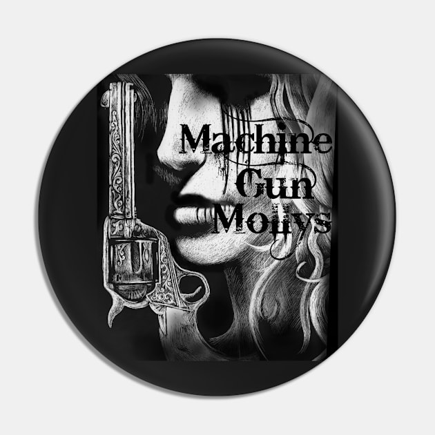 official Machine-Gun Mollys swag Pin by KRothschild