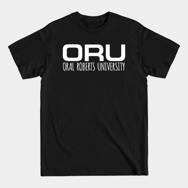 Discover ORU - Oral Roberts University (White) - Oru - T-Shirt