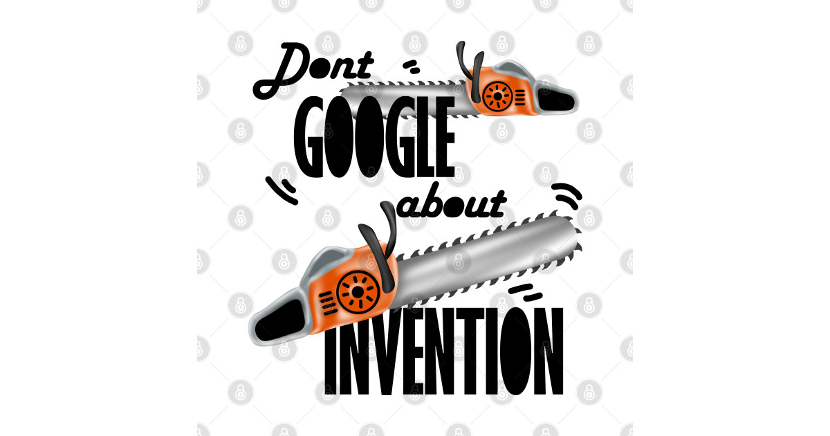 why were chainsaws invented meme, funny Chainsaws Posters and Art