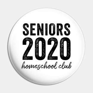 Seniors 2020 Homeschool Club Pin