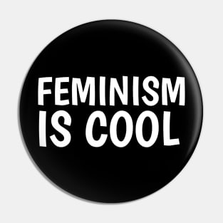 feminism is cool Pin