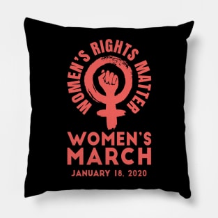 Women's Rights Matter Women's March 2020 Pillow