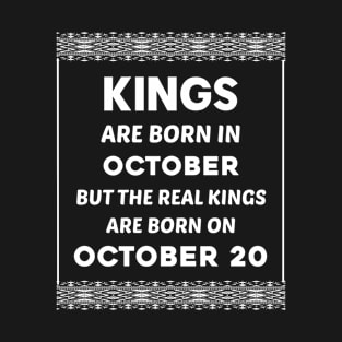 Birthday King White October 20 20th T-Shirt