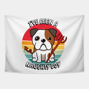 ive been a naughty boy - bulldog Tapestry