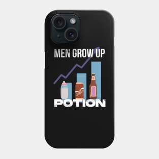 Men Grow Up Potion Phone Case