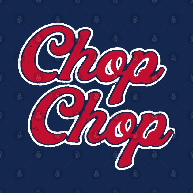 ATLANTA CHOP CHOP by thedeuce