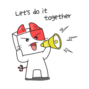 Let's do it together - aknyangi, cat miaw lovers T-Shirt