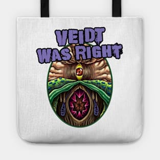 Veidt Was Right (Alt Print) Tote