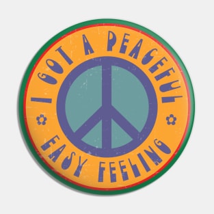 Peaceful Easy Feeling Pin