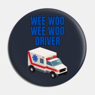 Wee Woo Ambulance Pin