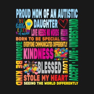 Autism Proud Mother Daughter Love Autistic Kids Autism Awareness Family T-Shirt