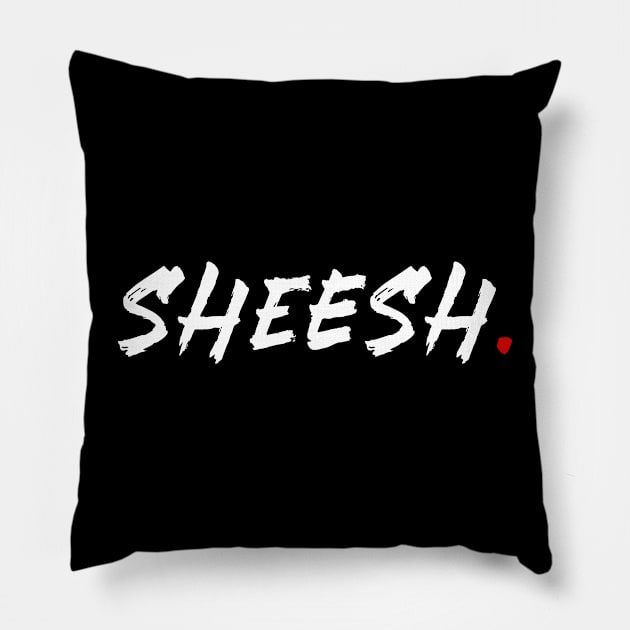 Sheesh Pillow by bmron