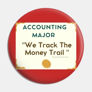 Accounting Majors Merch Pin