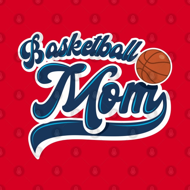 Basketball Mom by Hixon House