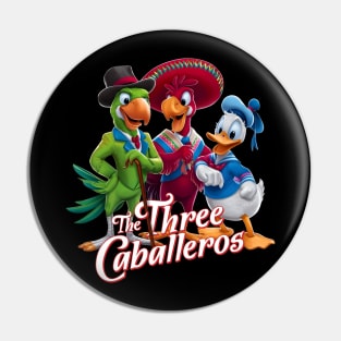 The Three Caballeros Pin