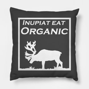 Inupiaq Eat Organic Pillow