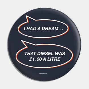 Diesel Price Dream Gift For Dads Pin