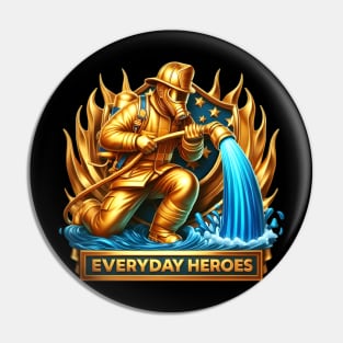 The Heroic Fireman Taming Flames Pin