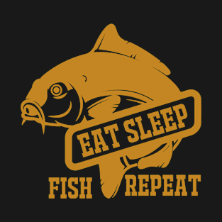 Eat Sleep FIsh Repeat T-Shirt