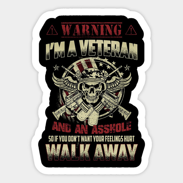 I M A Veteran Veteran Sticker Teepublic