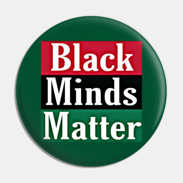 Black Minds Matter - Double-sided Pin by SubversiveWare