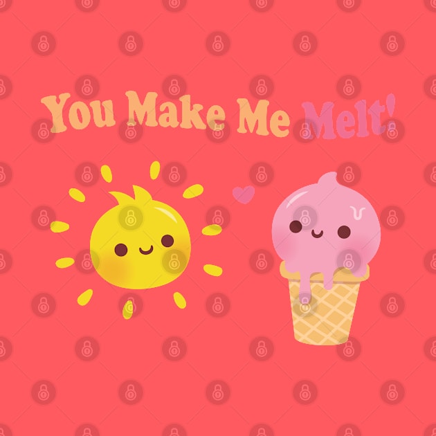 Cute Ice Cream and Sun You Make Me Melt Pun by rustydoodle