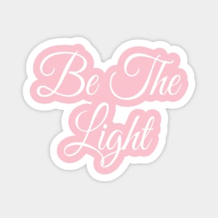 Be the Light Motivational | Christian Inspirational Gift | Bible Verse Magnet