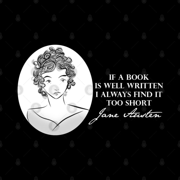 Jane Austen Quote- Book Well Written by McWolf