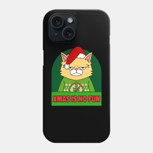 Cat funny, Christmas is no fun Phone Case