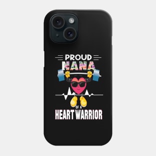 Proud nana of a heart warrior.. CHD awareness gift Phone Case