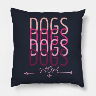 dogs mom Pillow