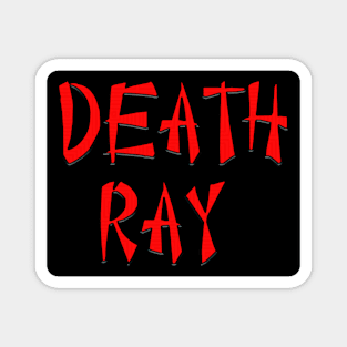 death ray Magnet