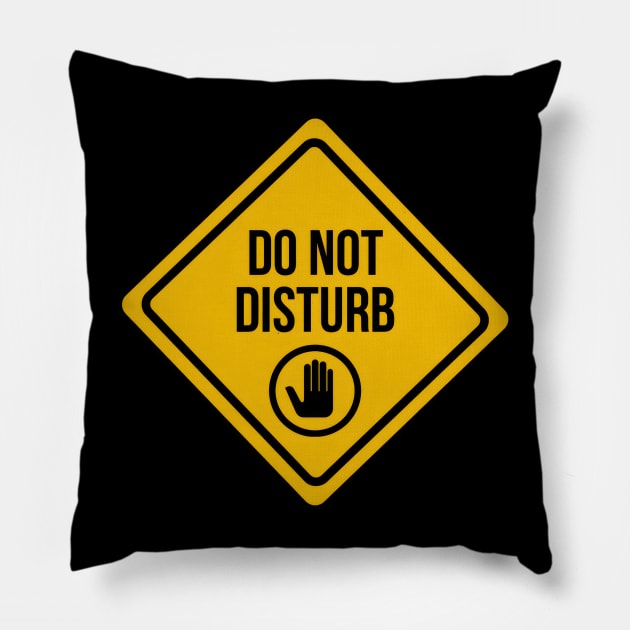 Do Not Disturb Sign Pillow by TooplesArt