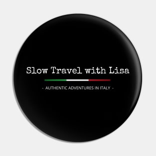 Slow Travel with Lisa Pin