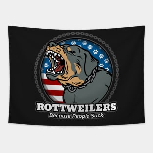 Rottweilers Because People Suck Tapestry