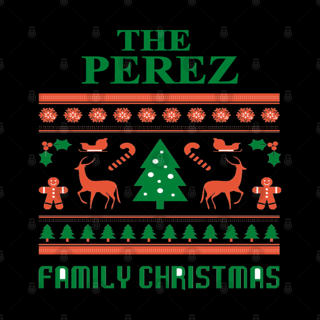 Family Christmas - Groovy Christmas PEREZ family, Family Christmas T-shirt, Pjama T-shirt by DigillusionStudio