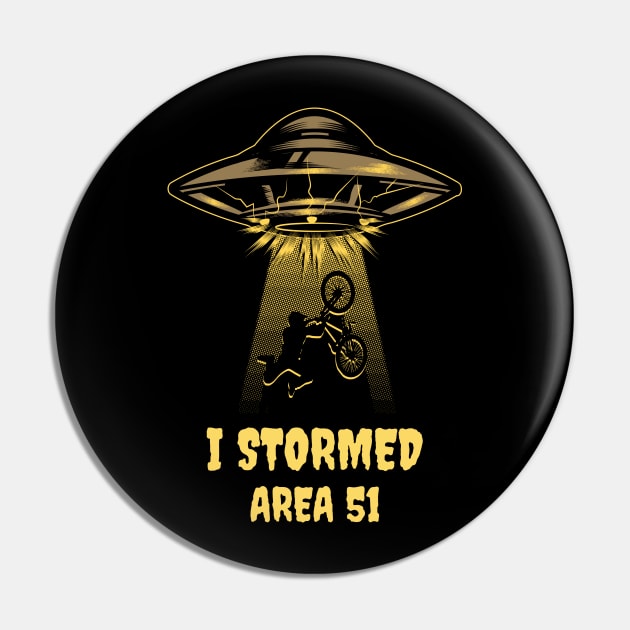 I Stormed, Area 51 Pin by Cds Design Store