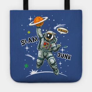 astronaut slam dunk Tote