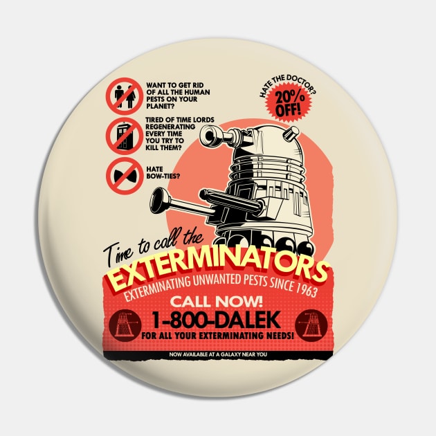 The Exterminators Pin by TomTrager