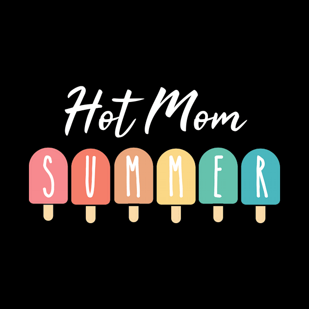 Hot Mom Summer by BethTheKilljoy