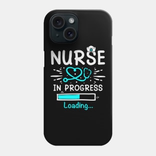 Nurse In Progress Loading Training Student Phone Case