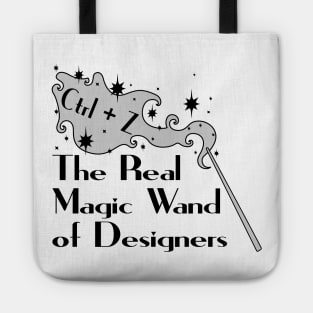 Ctrl Z The Real Magic Wand of Designers Tote