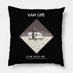 Van Life Is The Good Life Pillow