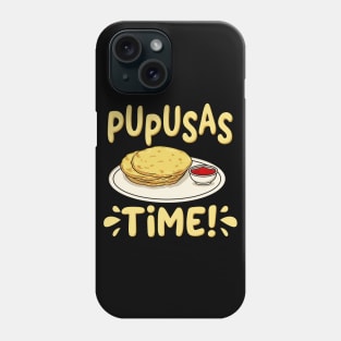 Pupusas Time Phone Case