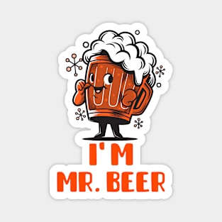 I Am Mr Beer (Red) Magnet