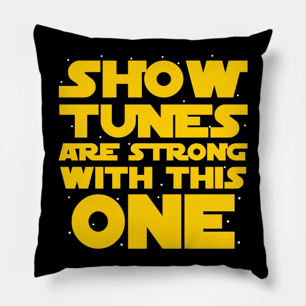 Show Tunes Are Strong With This One Pillow by KsuAnn