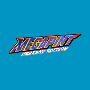 MegaPint T-Shirt