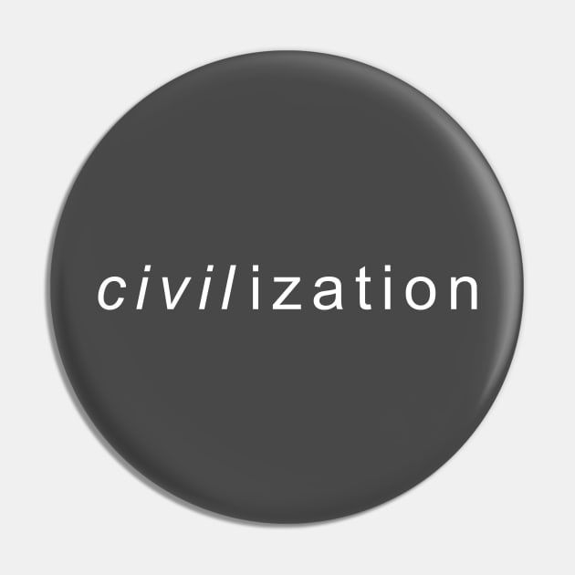 civilization Pin by whoisdemosthenes